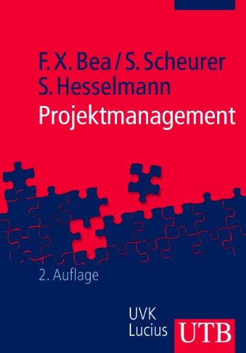 9783825223885: Projektmanagement: Grundwissen der konomik