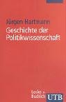 9783825224035: Geschichte der Politikwissenschaft. Grundzge der Fachentwicklung in den USA und in Europa.