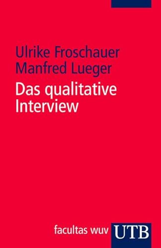 9783825224189: Das qualitative Interview