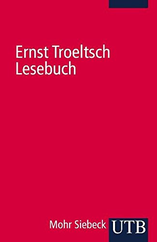 Stock image for Ernst Troeltsch Lesebuch. for sale by medimops
