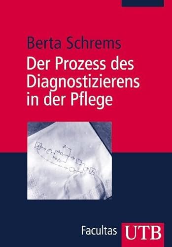 Beispielbild fr Der Prozess des Diagnostizierens in der Pflege zum Verkauf von medimops