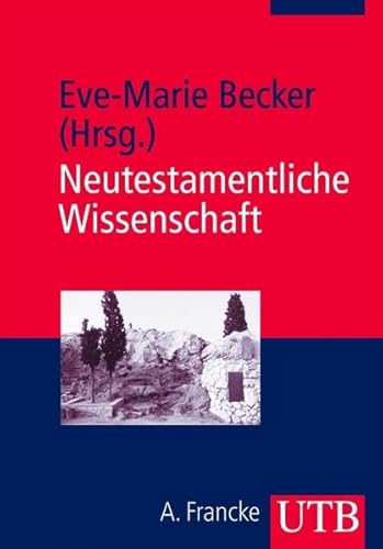 Stock image for Neutestamentliche Wissenschaft. Autobiographische Essays aus der Evangelischen Theologie for sale by medimops