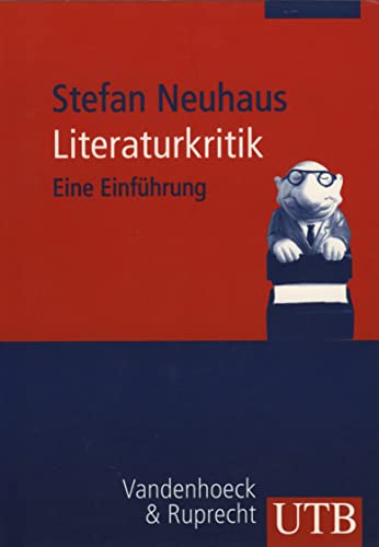 9783825224820: Literaturkritik: Eine Einfuhrung (German Edition)