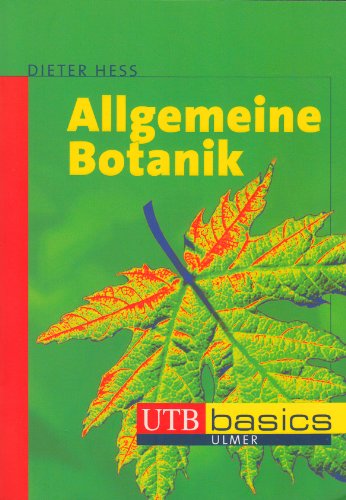 9783825224875: Allgemeine Botanik. UTB basics