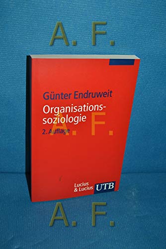 Stock image for Organisationssoziologie (Uni-Taschenbcher S) for sale by medimops