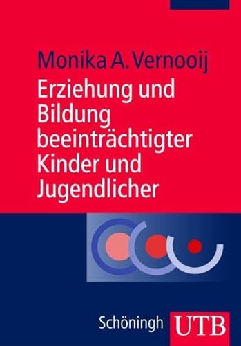 Beispielbild fr Erziehung und Bildung beeintrchtigter Kinder und Jugendlicher (Uni-Taschenbcher M) zum Verkauf von medimops