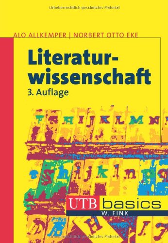9783825225902: Literaturwissenschaft: Eine Einfhrung in die Literaturwissenschaft. UTB basics
