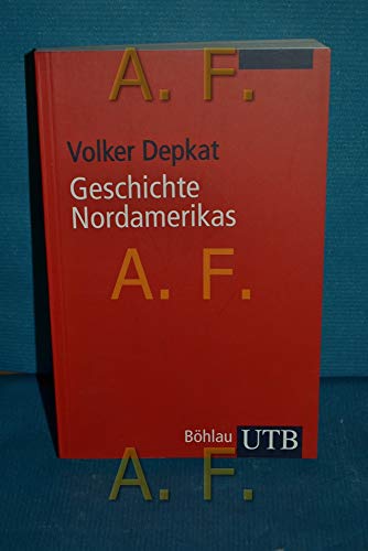 Beispielbild fr Geschichte der Kontinente: Geschichte Nordamerikas: Eine Einfhrung: BD 2 zum Verkauf von medimops