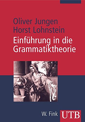 Stock image for Einfhrung in die Grammatiktheorie (Uni-Taschenbcher M) for sale by medimops