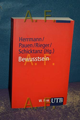 Imagen de archivo de Bewusstsein: Philosophie, Neurowissenschaften, Ethik (Uni-Taschenbcher S) a la venta por medimops