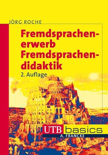 Imagen de archivo de Fremdsprachenerwerb und Fremdsprachendidaktik a la venta por Bernhard Kiewel Rare Books