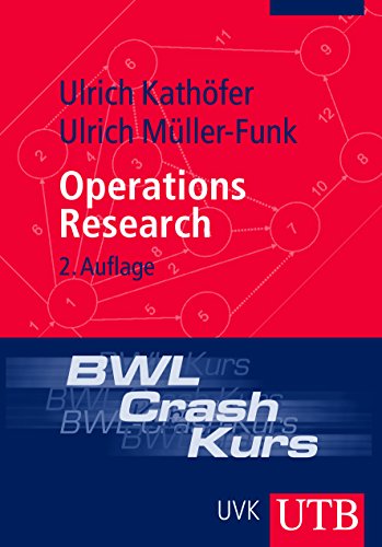 Beispielbild fr BWL-Crash-Kurs Operations Research zum Verkauf von medimops