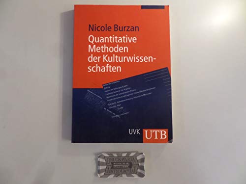 Beispielbild fr Quanitative Methoden der Kulturwissenschaften: Eine Einfhrung (Uni-Taschenbcher M) zum Verkauf von medimops