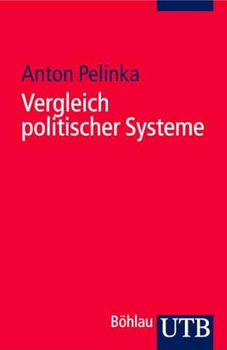 Stock image for Vergleich politischer Systeme (Uni-Taschenbcher S) for sale by medimops