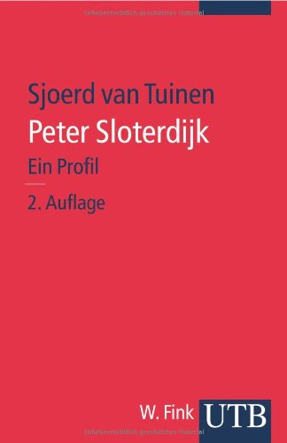 9783825227647: Peter Sloterdijk: Ein Profil (Uni-Taschenbcher S)