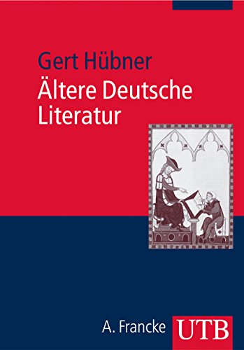 Ältere Deutsche Literatur Eine Einführung - Hübner, Gert