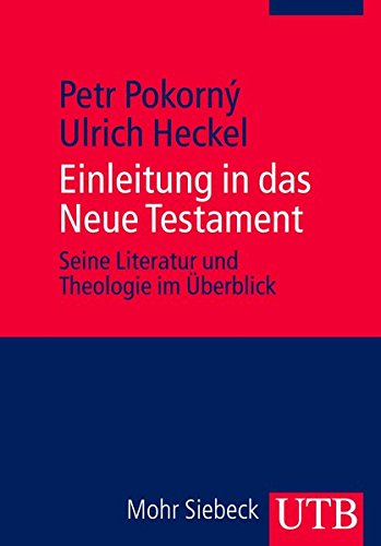 Einleitung in das Neue Testament - Petr Pokorný