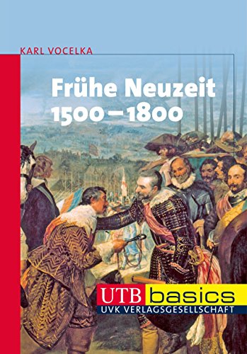 Imagen de archivo de Die Frhe Neuzeit 1500-1800. UTB basics a la venta por medimops