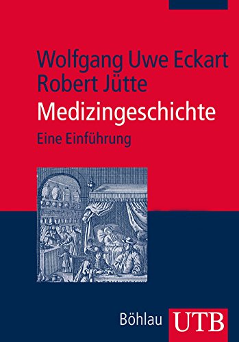 Beispielbild fr Medizingeschichte: Eine Einfhrung (Uni-Taschenbcher M) zum Verkauf von medimops