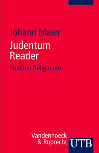 Judentum - Reader (German Edition) (9783825229122) by Maier, Johann