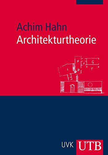 9783825229634: Architekturtheorie: Wohnen, Entwerfen, Bauen
