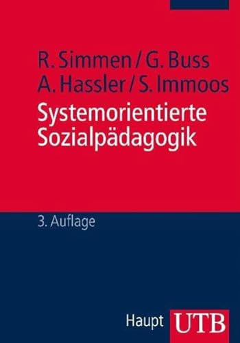 Systemorientierte Sozialpädagogik - Eine Einführung - René Simmen