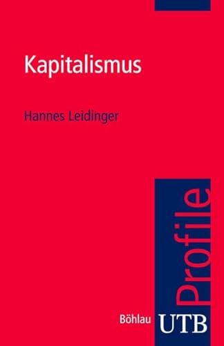 Stock image for Kapitalismus. UTB Profile (Uni-Taschenbcher S) for sale by medimops