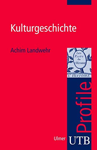 Stock image for Kulturgeschichte for sale by Buchkontor Zossen