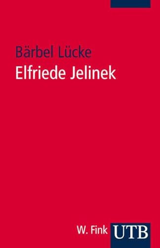 Beispielbild fr Elfriede Jelinek: Eine Einfhrung in das Werk (Uni-Taschenbcher S) zum Verkauf von medimops