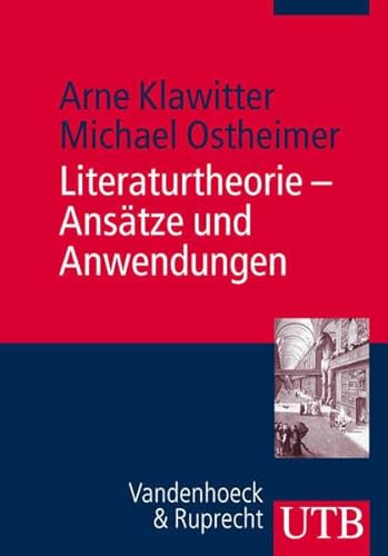 Beispielbild fr Literaturtheorie - Anstze und Anwendungen (Uni-Taschenbcher M) zum Verkauf von medimops