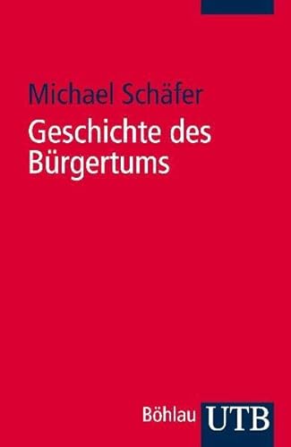 Beispielbild fr Geschichte des Brgertums: Eine Einfhrung zum Verkauf von medimops