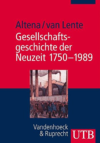 9783825231408: Gesellschaftsgeschichte Der Neuzeit 1750-1989