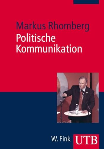 Imagen de archivo de Politische Kommunikation: Eine Einfhrung fr Politikwissenschaftler a la venta por medimops