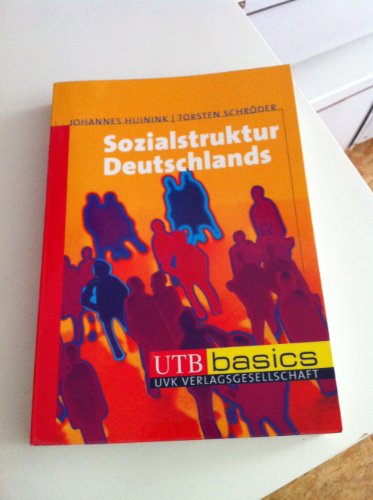 9783825231460: Sozialstruktur Deutschlands, UTB basics