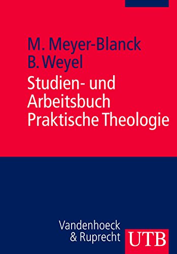 Stock image for Studien- und Arbeitsbuch Praktische Theologie. for sale by SKULIMA Wiss. Versandbuchhandlung