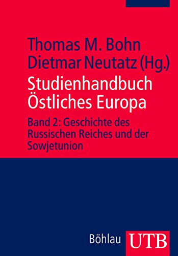 Stock image for Studienhandbuch stliches Europa, Band 2: Geschichte des Russischen Reiches und der Sowjetunion: BD 2 for sale by medimops