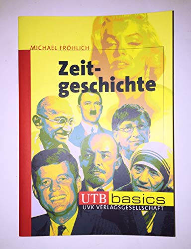 9783825231828: Zeitgeschichte. UTB basics