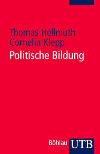 Stock image for Politische Bildung: Geschichte - Modelle - Praxisbeispiele for sale by medimops