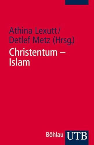 Stock image for Christentum - Islam: Ein Quellenkompendium (8. - 21. Jh.) for sale by medimops