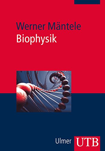 Biophysik - Werner Mäntele