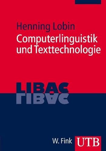 Stock image for Computerlinguistik und Texttechnologie for sale by medimops