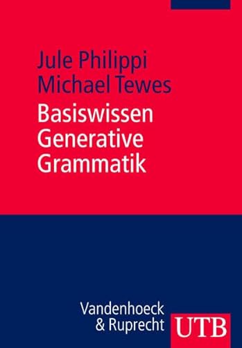 Beispielbild fr Basiswissen Generative Grammatik. zum Verkauf von SKULIMA Wiss. Versandbuchhandlung