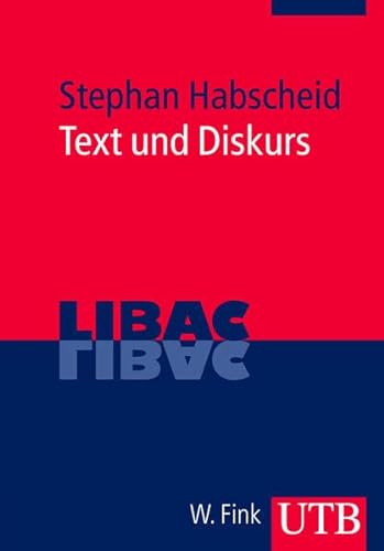 9783825233495: Text und Diskurs. LIBAC