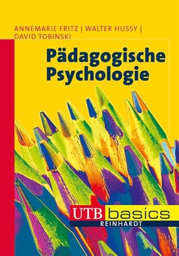 9783825233730: Pdagogische Psychologie. UTB basics
