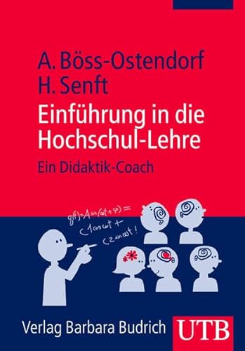 Stock image for Einfhrung in die Hochschul-Lehre: Ein Didaktik-Coach for sale by medimops