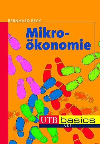 9783825235031: Mikrokonomie. UTB basics