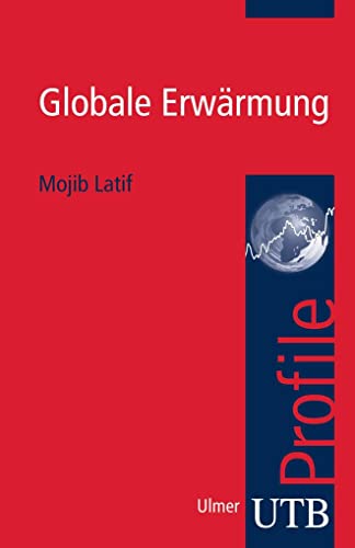 Stock image for Globale Erwrmung. UTB Profile for sale by medimops