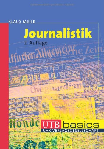 Stock image for Journalistik. UTB basics for sale by medimops