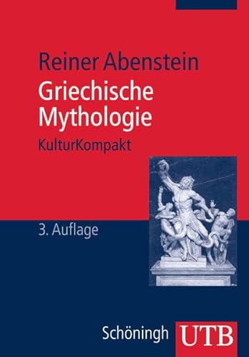 9783825236236: Griechische Mythologie: KulturKompakt