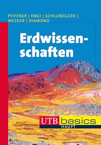 Stock image for Erdwissenschaften. O. Adrian Pfiffner . / UTB ; Bd.-Nr. 3632 for sale by Wanda Schwrer